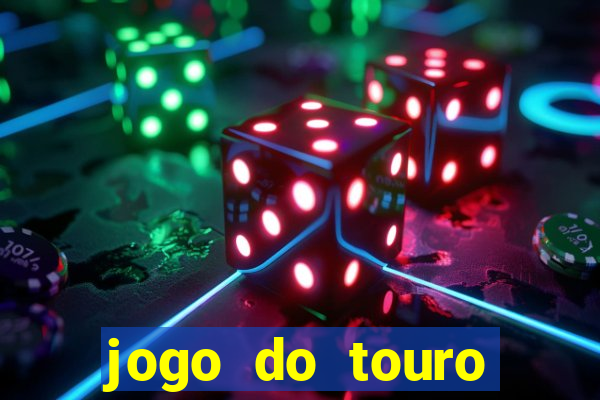 jogo do touro fortune gratis